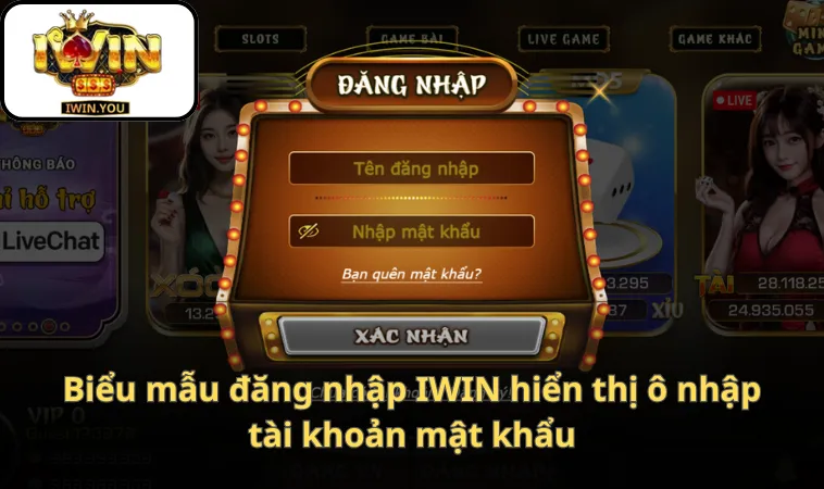 Biểu mẫu đăng nhập IWIN hiển thị ô nhập tài khoản mật khẩu