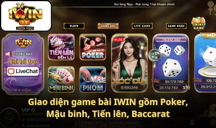 Giao diện game bài IWIN gồm Poker, Mậu binh, Tiến lên, Baccarat
