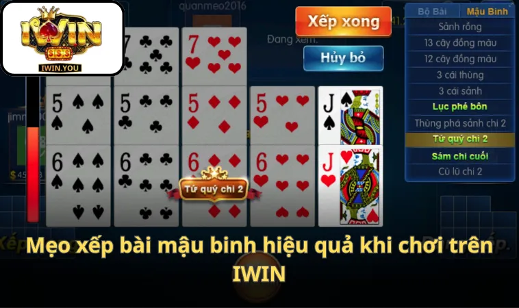 Mẹo xếp bài mậu binh hiệu quả khi chơi trên IWIN