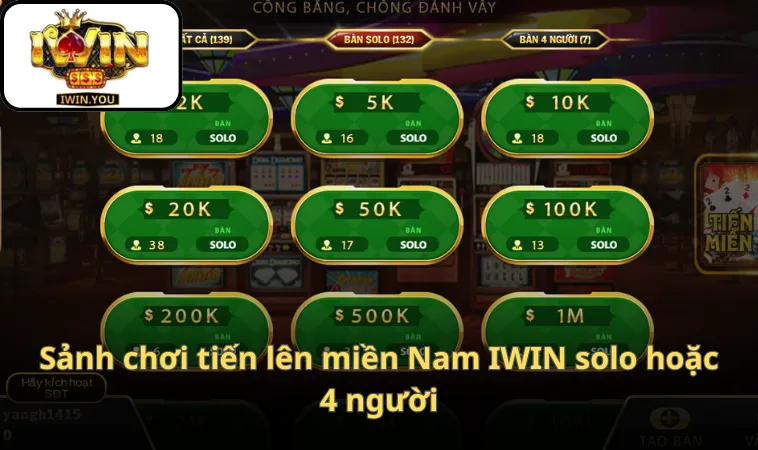 Sảnh chơi tiến lên miền Nam IWIN solo hoặc 4 người