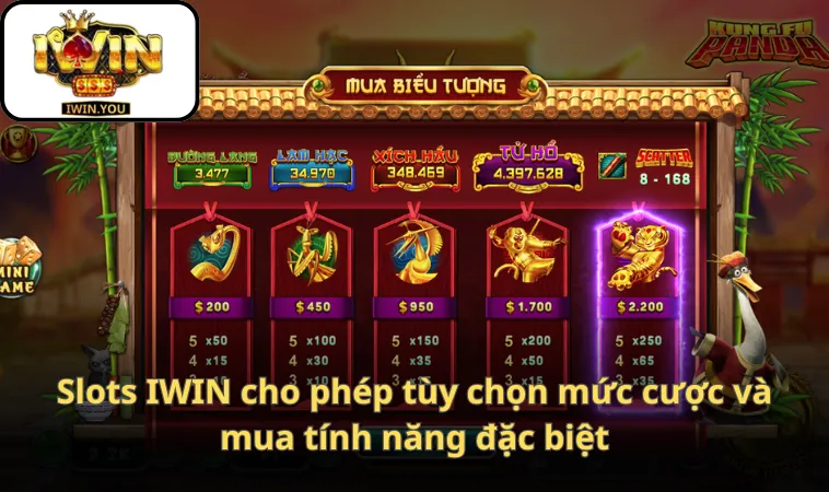 Slots IWIN cho phép tùy chọn mức cược và mua tính năng đặc biệt