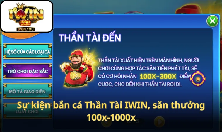 Sự kiện bắn cá Thần Tài IWIN, săn thưởng 100x-1000x